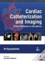 Cardiac Catheterization And Imaging