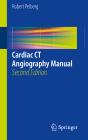 Cardiac Ct Angiography Manual - Preview