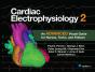 Cardiac Electrophysiology 2: An Advanced Visual Guide For Nurses, Techs, And Fellows - Preview
