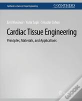 Cardiac Tissue Engineering