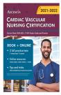 Cardiac Vascular Nursing Certification 2021-2022 - Preview
