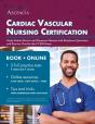 Cardiac Vascular Nursing Certification S - Preview