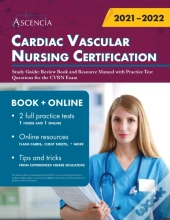 Cardiac Vascular Nursing Certification Study Guide