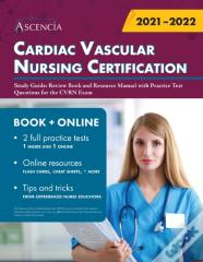 Cardiac Vascular Nursing Certification Study Guide