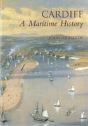 Cardiff: A Maritime History - Preview