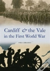 Capa do artigo Cardiff & The Vale In The First World War