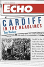 Cardiff In The Headlines - Preview
