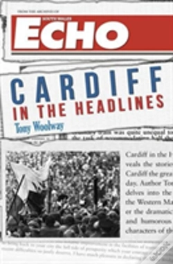Capa do artigo Cardiff In The Headlines