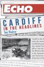 Cardiff In The Headlines - Preview