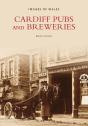 Cardiff Pubs And Breweries - Preview