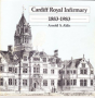 Cardiff Royal Infirmary, 1883-1983 - Preview