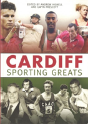 Cardiff Sporting Greats - Preview