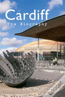 Cardiff The Biography