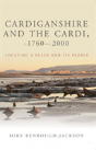 Cardiganshire And The Cardi, C.1760-C.2000 - Preview