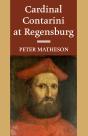 Cardinal Contarini At Regensburg - Preview