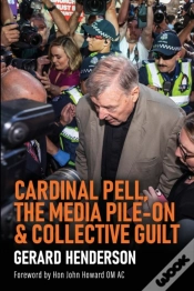 Capa do artigo Cardinal Pell, The Media Pile-On   Colle