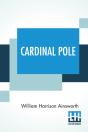 Cardinal Pole - Preview