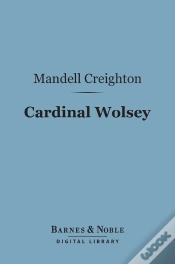 Capa do artigo Cardinal Wolsey (Barnes & Noble Digital Library)