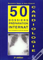 Capa do artigo Cardiologie, 50 Dossiers Preparation Internat