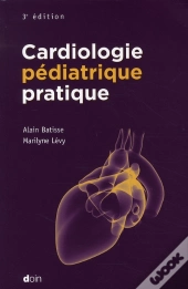 Cardiologie Pediatrique Pratique 3eme Edition