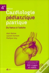 Cardiologie Pediatrique Pratique 4e Edition