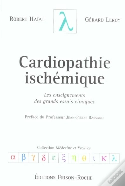 Capa do artigo Cardiopathie Ischemique ; Les Enseignements Des Grands Essais Cliniques