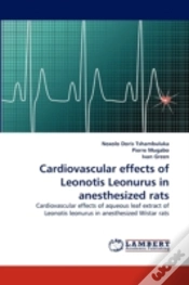 Capa do artigo Cardiovascular Effects Of Leonotis Leonurus In Anesthesized Rats