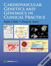 Cardiovascular Genetics And Genomics In Clinical Practice