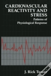 Cardiovascular Reactivity And Stress