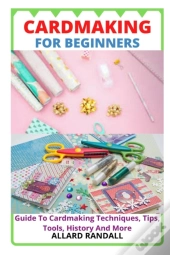 Cardmaking For Beginners