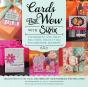 Cards That Wow With Sizzix - Preview