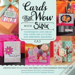 Capa do artigo Cards That Wow With Sizzix