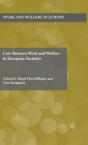 Care Between Work And Welfare In European Societies - Preview