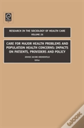Care For Major Health Problems And Population Health Concerns