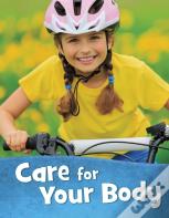 Care For Your Body