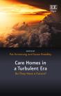 Care Homes In A Turbulent Era - Preview