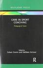 Care In Sport Coaching - Preview