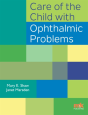Care Of The Child With Ophthalmic Problems - Preview