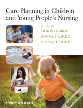 Care Planning In Children And Young People'S Nursing