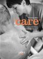 Care: Regards De Soignant.E.S Sur Les Soins Palliatifs En Suisse Romande - Preview