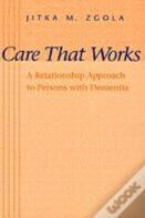 Care That Works