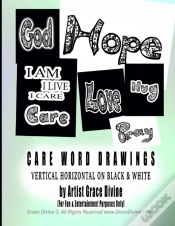 Capa do artigo Care Word Drawings Vertical Horizontal On Black & White By Artist Grace Divine