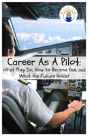 Career As A Pilot - Preview