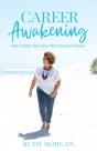 Career Awakening - Preview