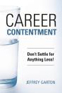 Career Contentment: Don'T Settle For Anything Less! - Preview