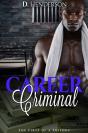 Career Criminal - Preview