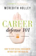 Career Defense 101