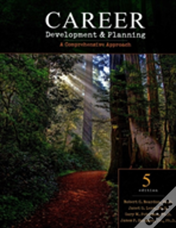 Career Development And Planning: A Comprehensive Approach