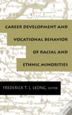 Capa do artigo Career Development And Vocational Behavior Of Racial And Ethnic Minorities