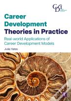 Career Development Theories In Practice